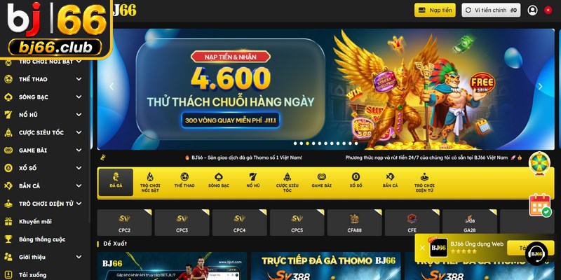 Ứng dụng BJ66 ra đời nhằm mang lại sự thuận tiện tối đa cho thành viên