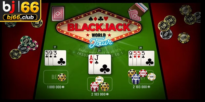 Trò chơi Blackjack là một game bài đổi thưởng hấp dẫn nhất hiện nay